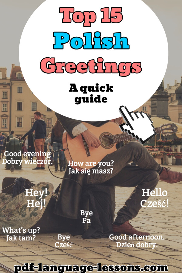A Quick Guide on Polish Greetings Top 15 Phrases